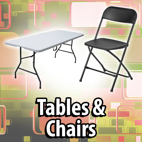Tents, Tables & Chairs